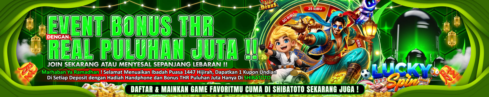 SHIBATOTO - Event ramadhan thr real puluhan juta